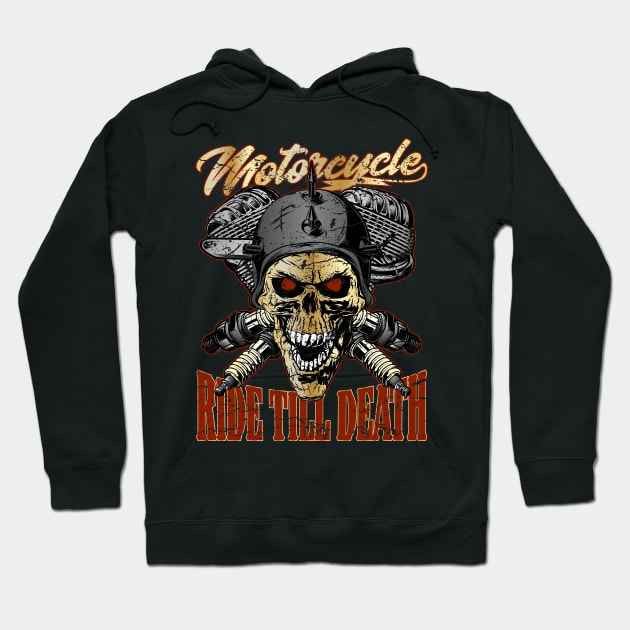 Motorcycle Ride till Death Biker Skull Hoodie by RockabillyM